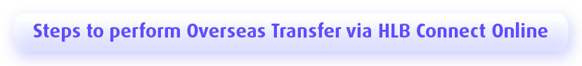 step to perform overseas transfer