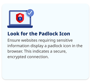 Look for the Padlock Icon