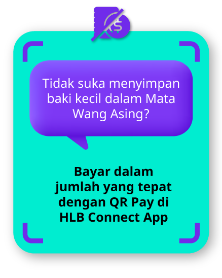Bayar dalam jumlah yang tepat dengan QR Pay di HLB Connect App