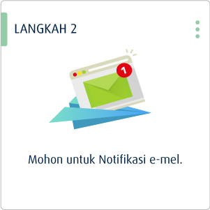 Langkah 2 Mohon untuk notifikasi e-mel