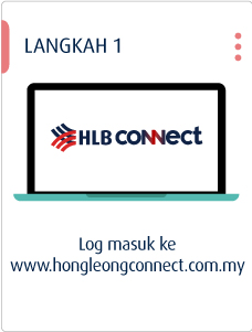 Log masuk ke www.hongleongconnect.com.my