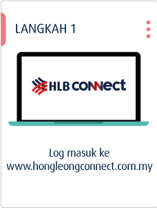 Log masuk ke www.hongleongconnect.com.my