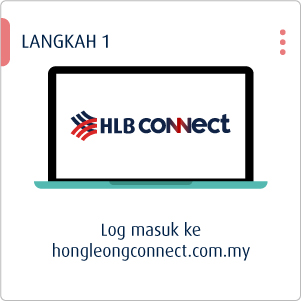 Log masuk ke www.hongleongconnect.com.my
