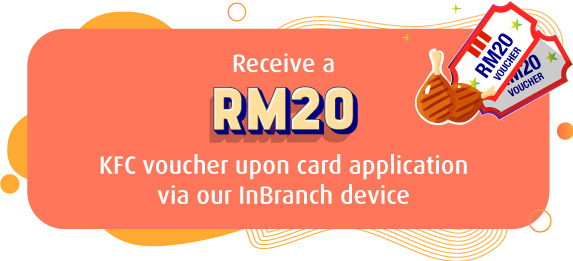 receive a RM20 KFC voucher