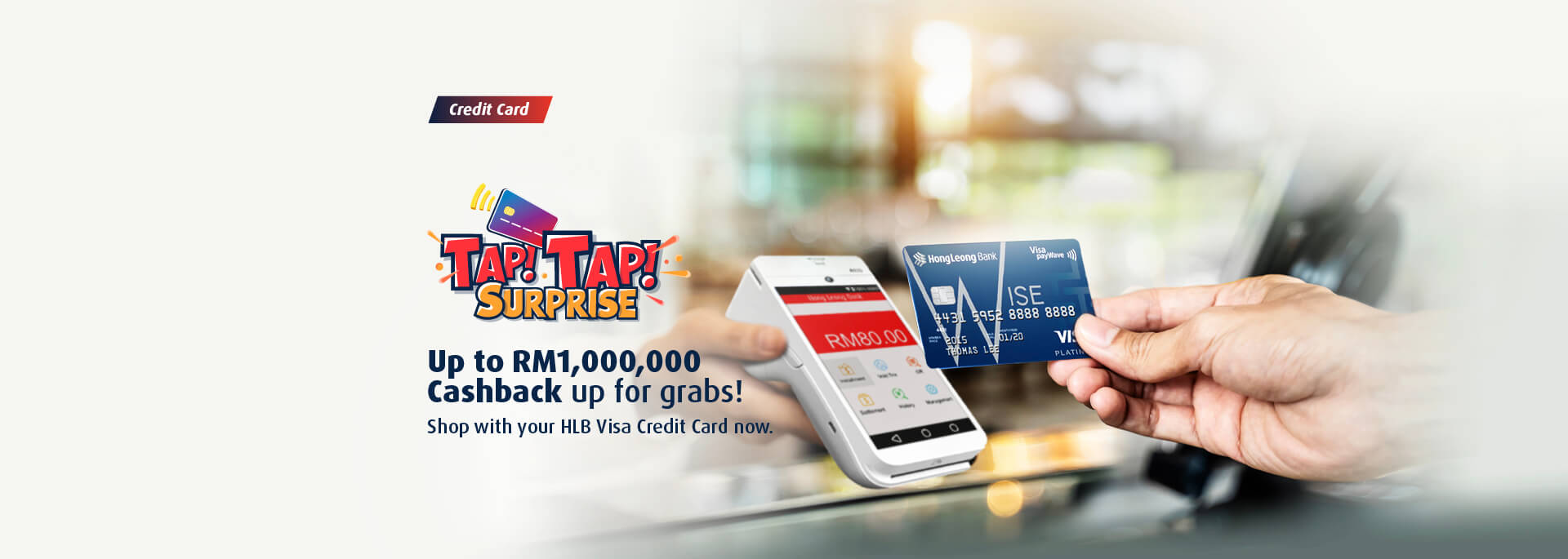 Stand a chance to get up to RM1,000 rebates every day with your HLB Visa Credit Card