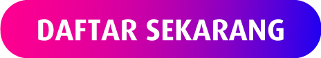 Daftar Sekarang
