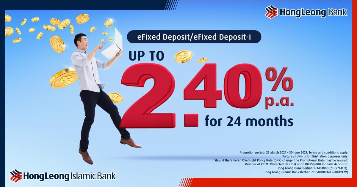 Fixed Deposit Fd Promotion Efd Promotion Hong Leong Bank