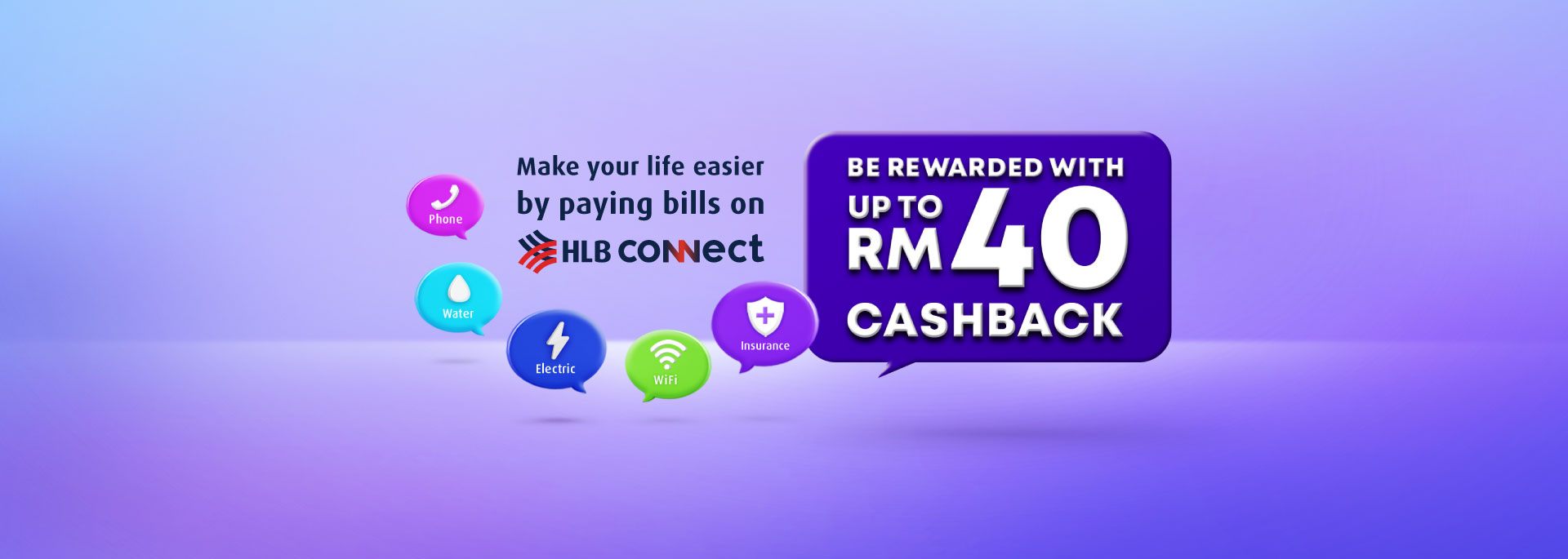 Be rewarded with up to RM40 cashback