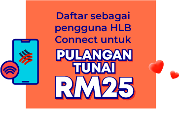 Daftar sebagai pengguna HLB Connect untuk pulangan tunai RM25