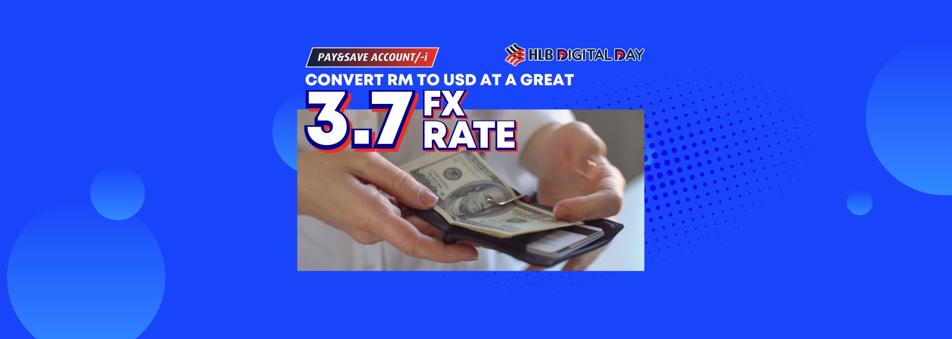 ONLY on 7.7 Convert RM2,000 into USD and enjoy 3.7 special FX rate