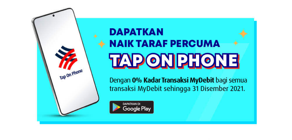 DAPATKAN NAIK TARAF PERCUMA TAP ON PHONE