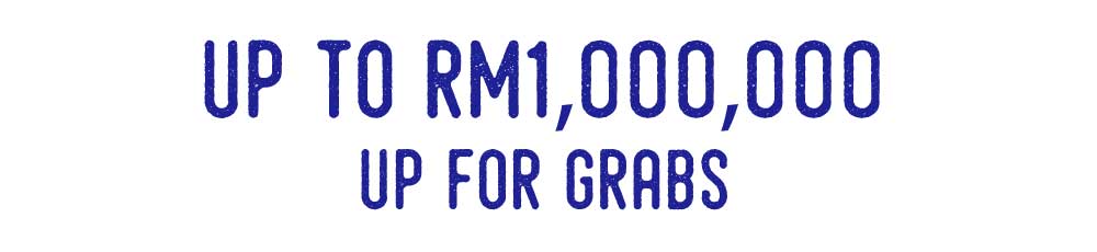 RM1,000,000 up for grabs