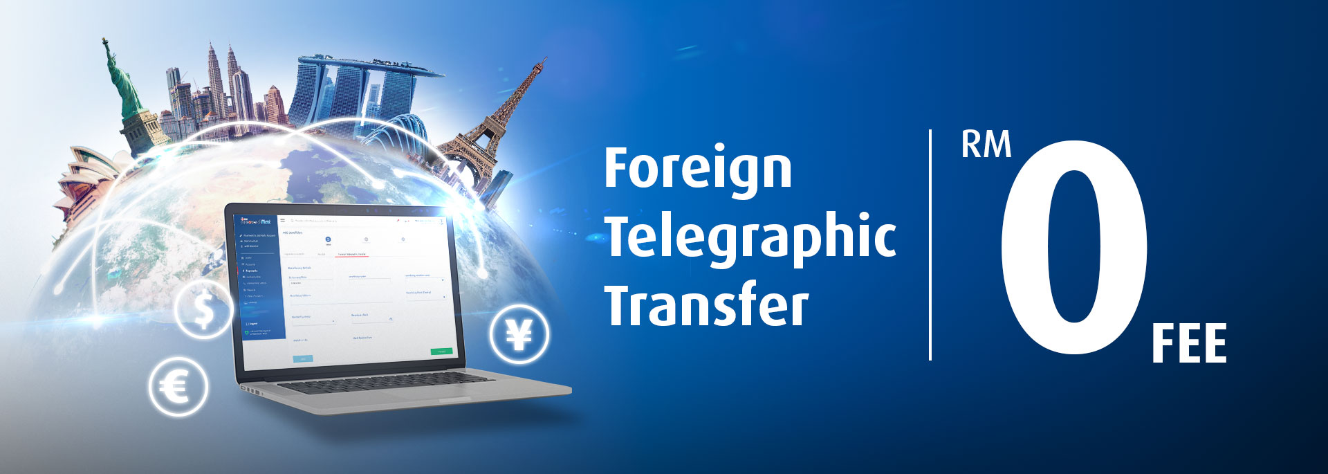 Foreign Telegraphic Transfers at RM0 fee