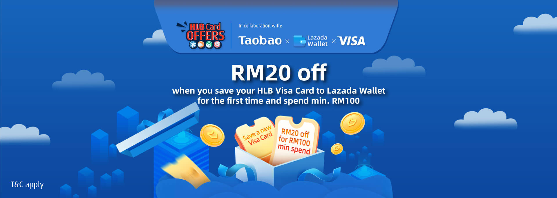 RM20 off when you save your HLB Visa Card to Lazada Wallet for the first time and spend min. RM100