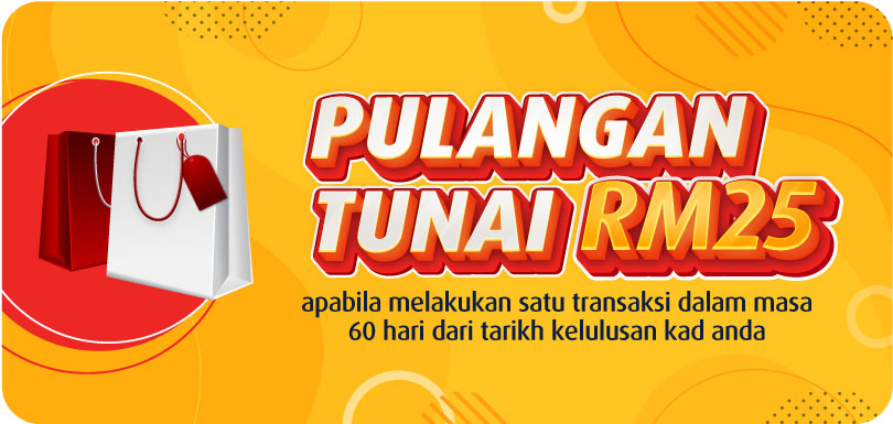 RM25 cashback