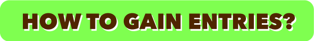 How to gain entries