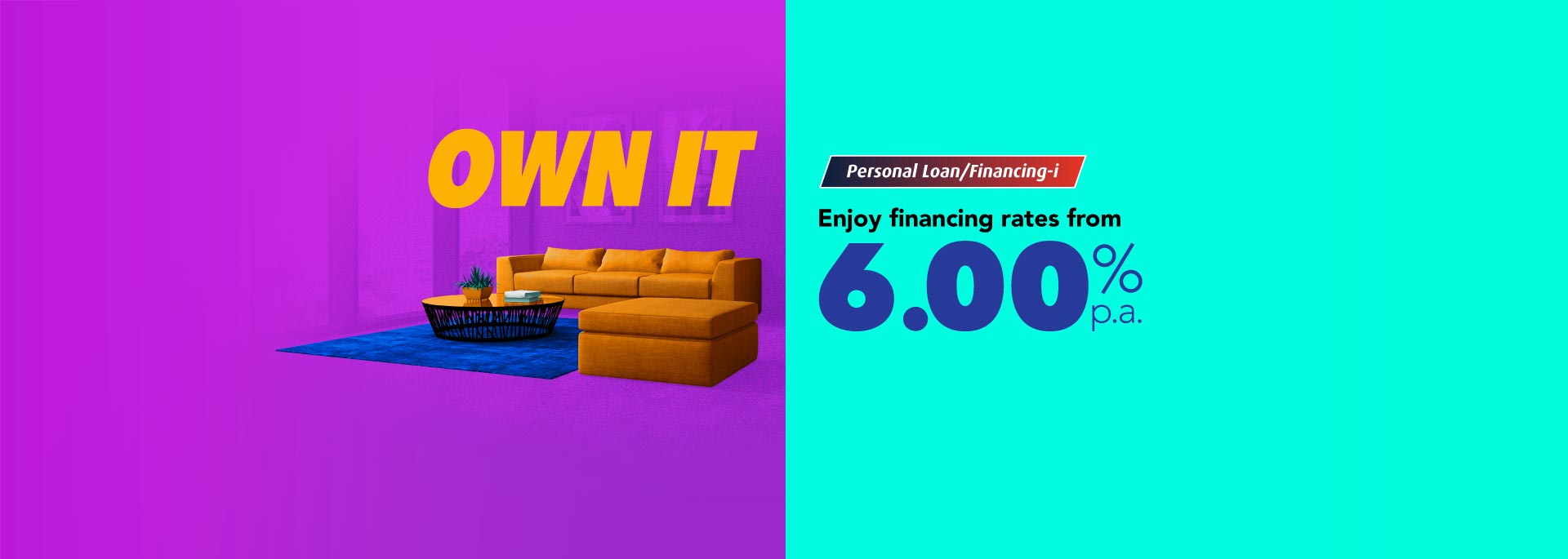 Personal Loan/Financing-i Magnify Your Finances Campaign & Connect Exclusive Offer 