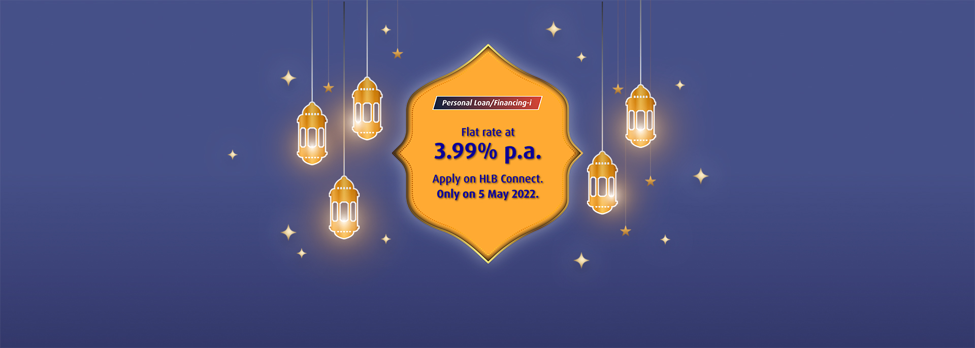 Enjoy flat rate at 3.99% p.a. when you apply for a Personal Loan/Financing-i on HLB Connect