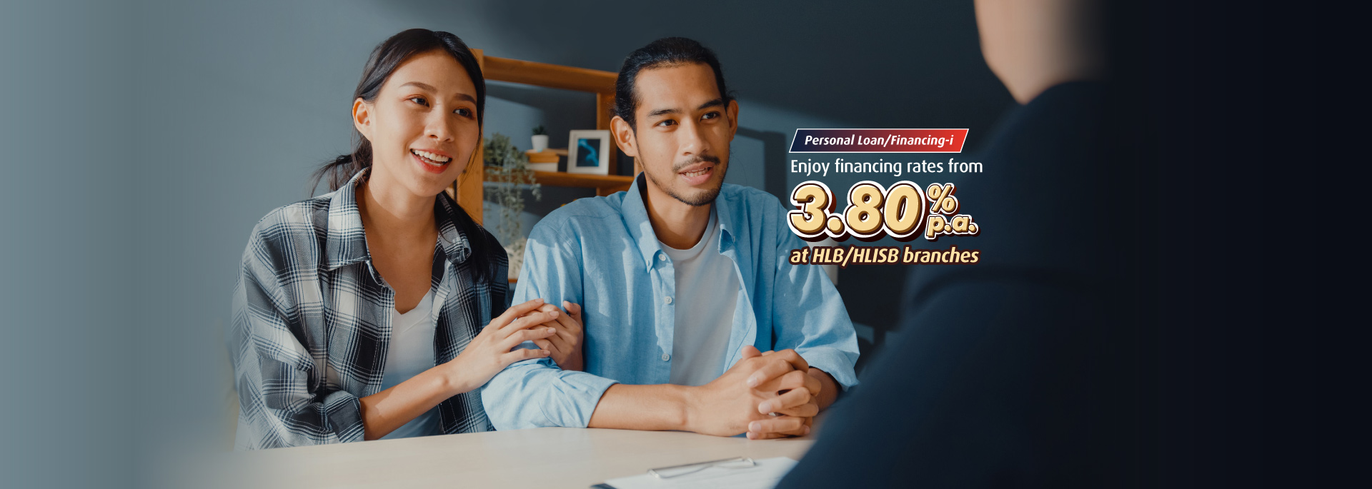 Apply at HLB/HLISB Branches for affordable financing rates from 3.80% p.a.*