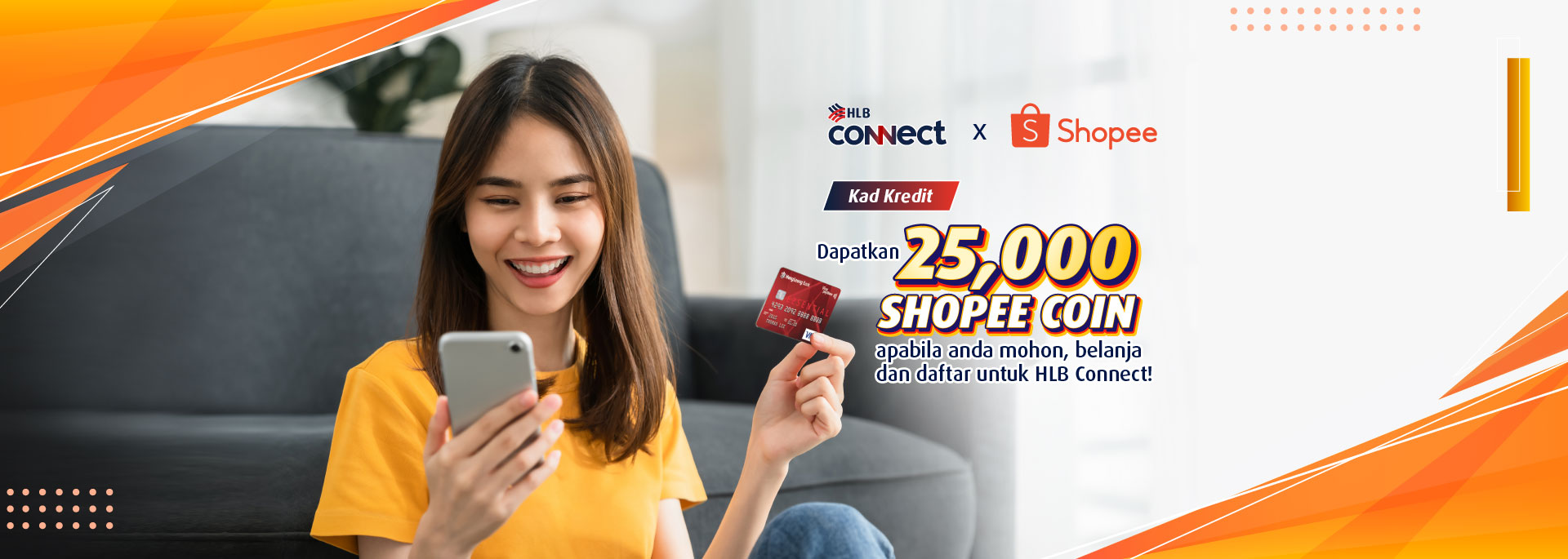 25,000 Shopee Coin untuk dimenangi! Mohon & belanja dengan Kad Kredit HLB baharu