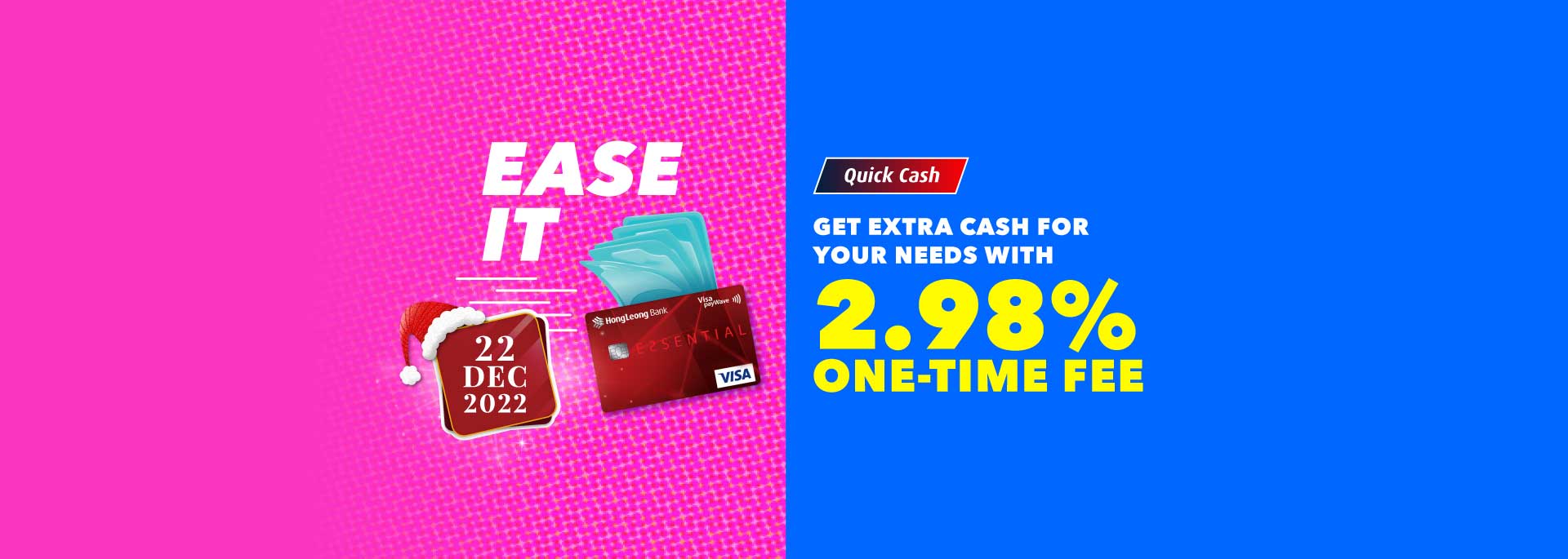 Enjoy 2.98% one-time fee & stand a chance to win Daily Rewards