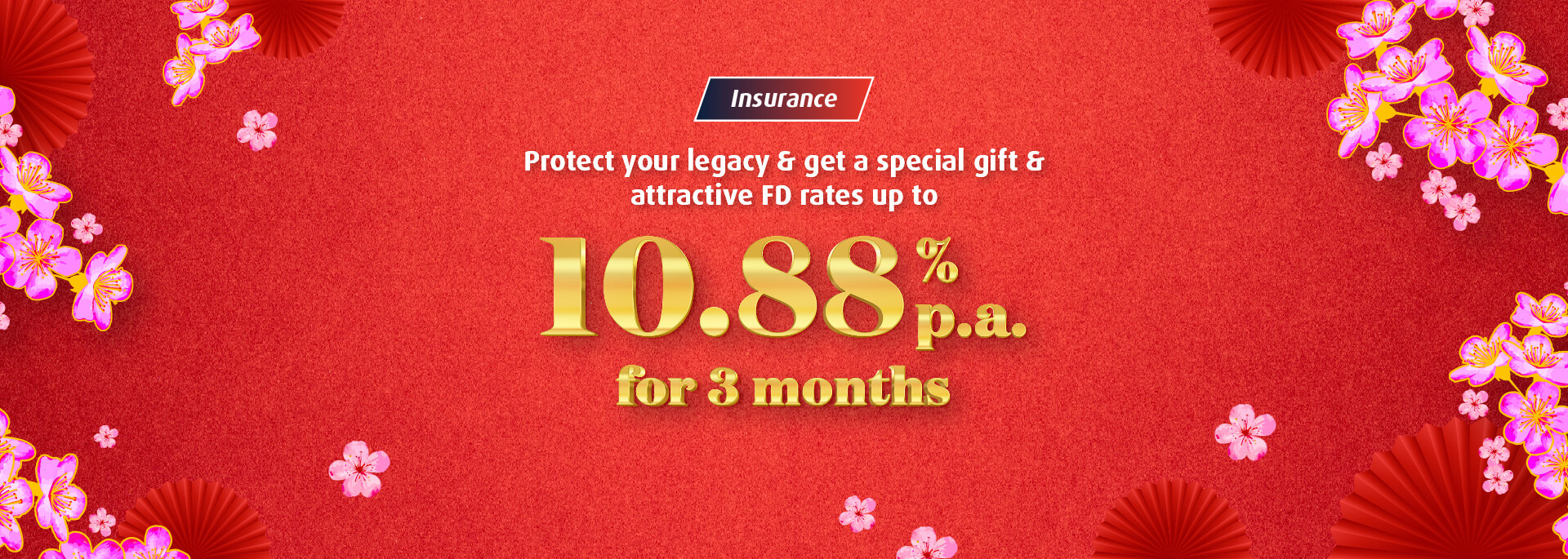 Secure tomorrow’s peace of mind with more rewards this Chinese New Year
