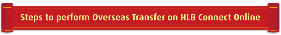 Steps to perform Overseas Transfer