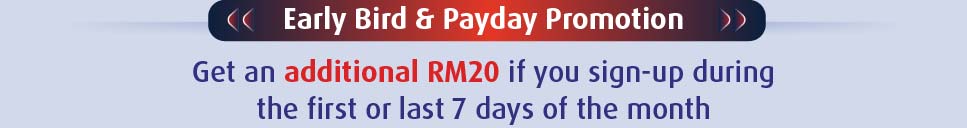 early bird & payday promotion