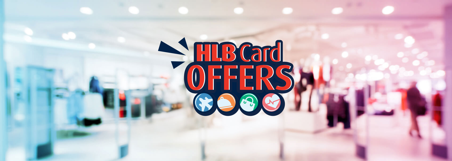 Promotions | Treat yourself to our exclusive HLB Partners' offers