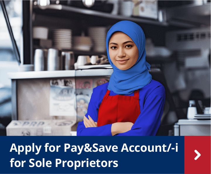 Apply Pay&Save account for Sole Proprietors
