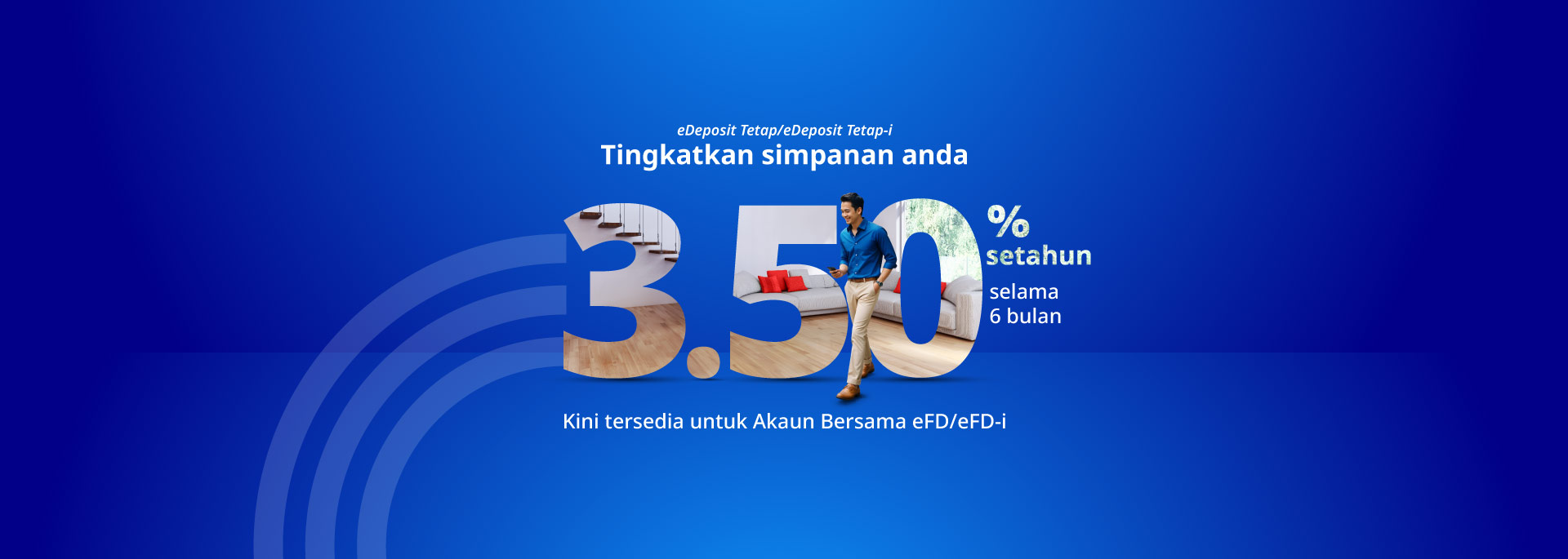 Promosi eDeposit Tetap/eDeposit Tetap-i