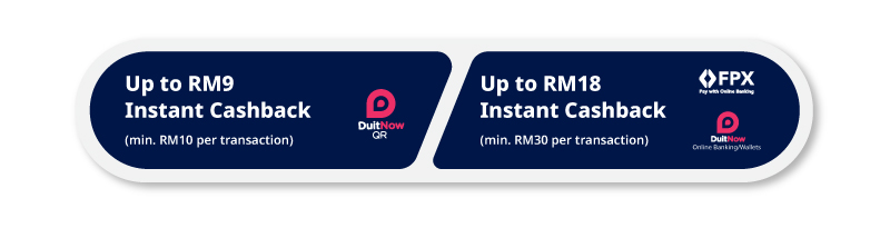DuitNow QR and FPX Instant Cashback