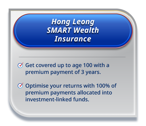 Hong Leong SMART Wealth Insurance