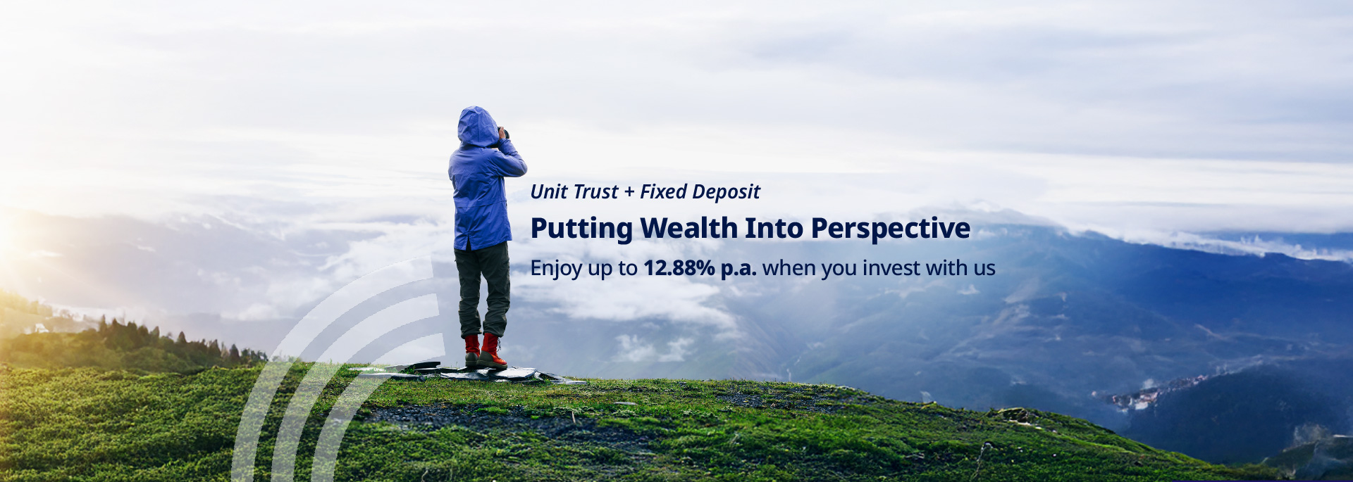 Unit Trust & Fixed Deposit Campaign