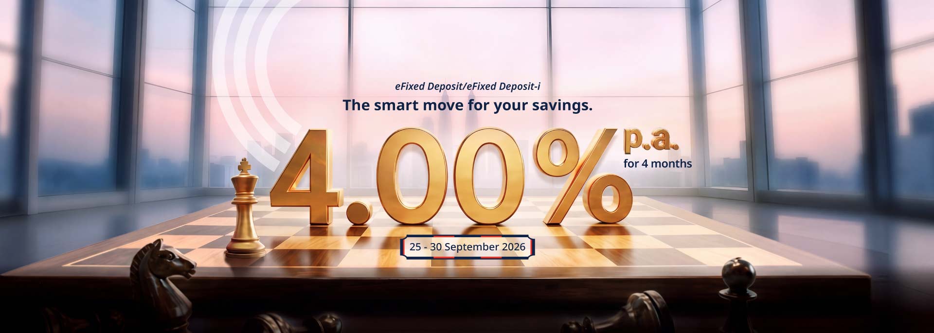 LIMITED TIME OFFER: 4.00% p.a. for 4 months eFD/eFD-i