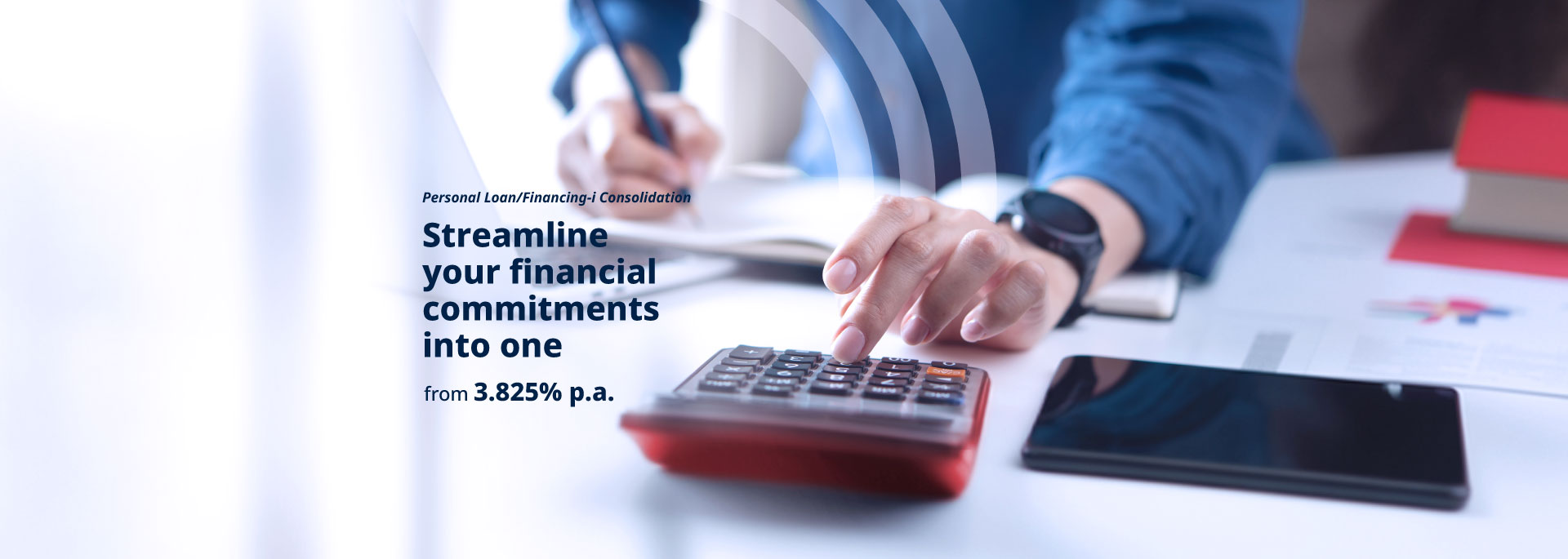 Personal Loan/Financing-i Consolidation