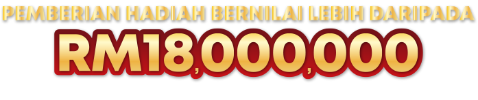 HADIAH bernilai lebih daripada RM18,000,000