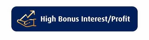 High Bonus Interest/Profit