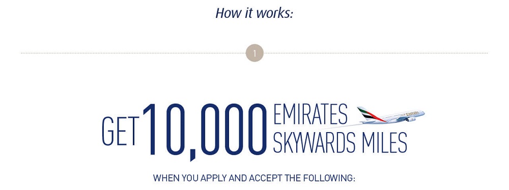 Get 10,000 Emirates Skywards Miles when you apply and accept