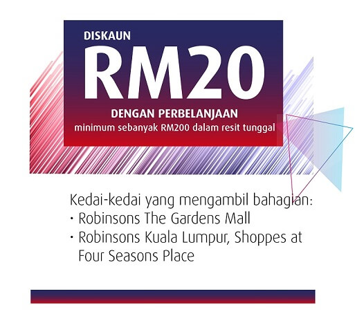 RM20 Diskaun Dengan Perbelanjaan minimum sebanyak RM200 dalam resit tunggal