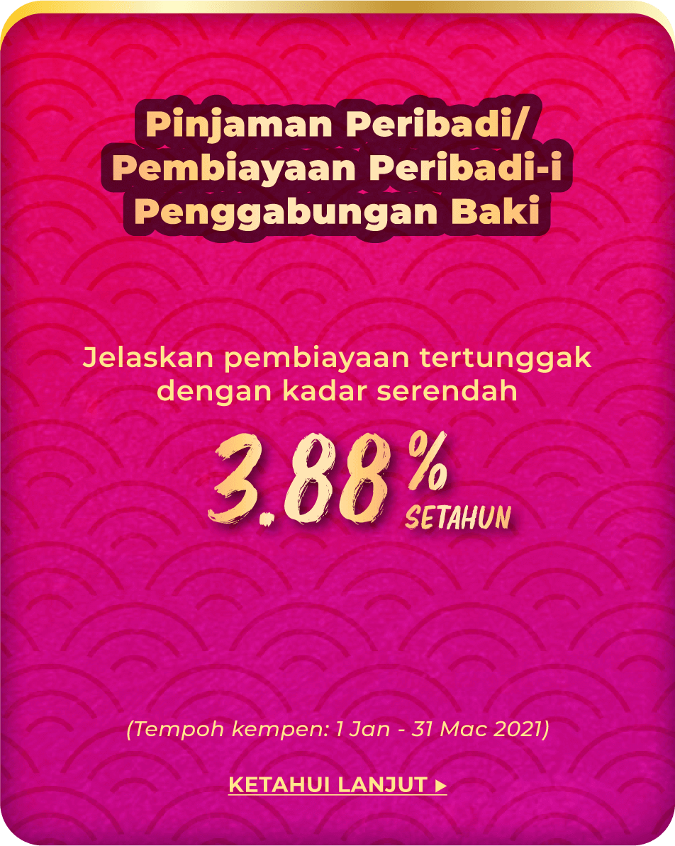 Personal Loan/Financing-i Consolidation