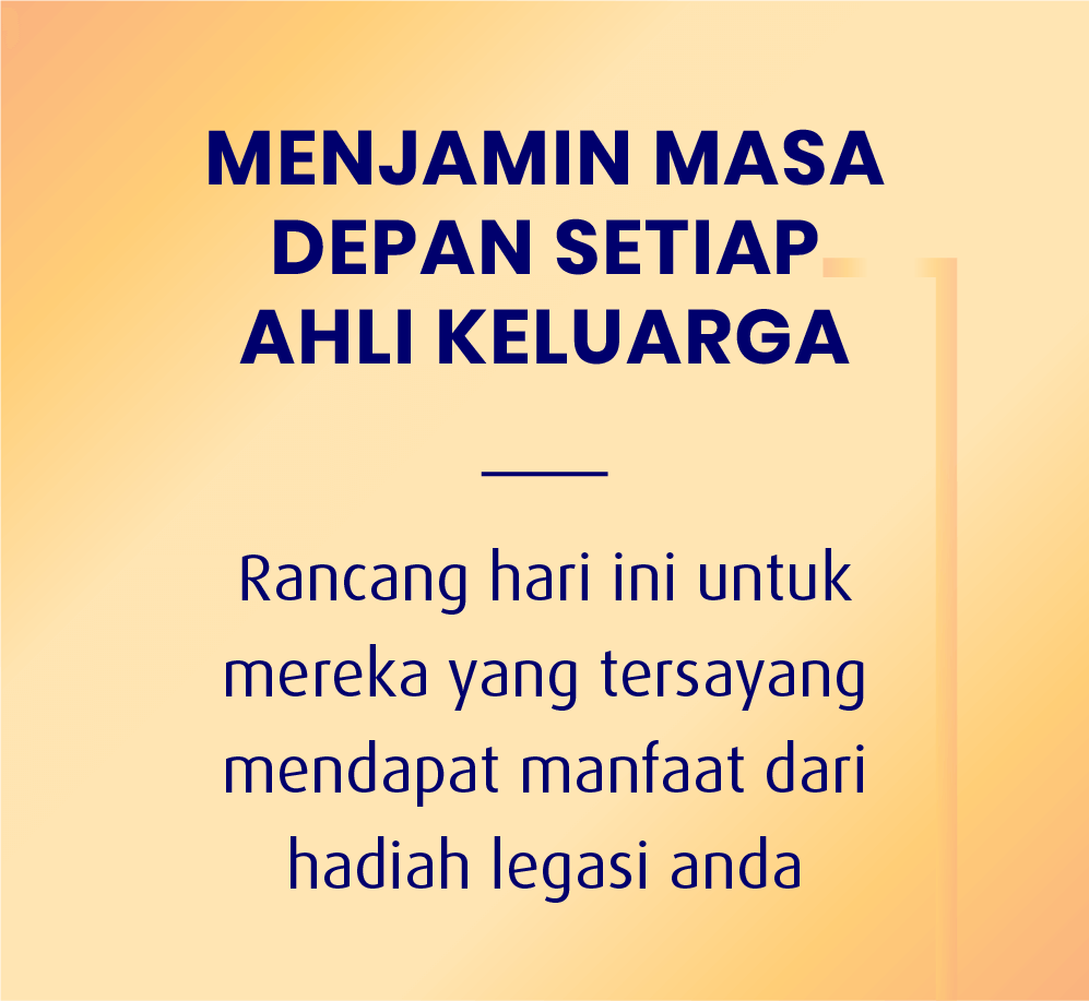 Menjamin masa depan setiap ahli keluarga