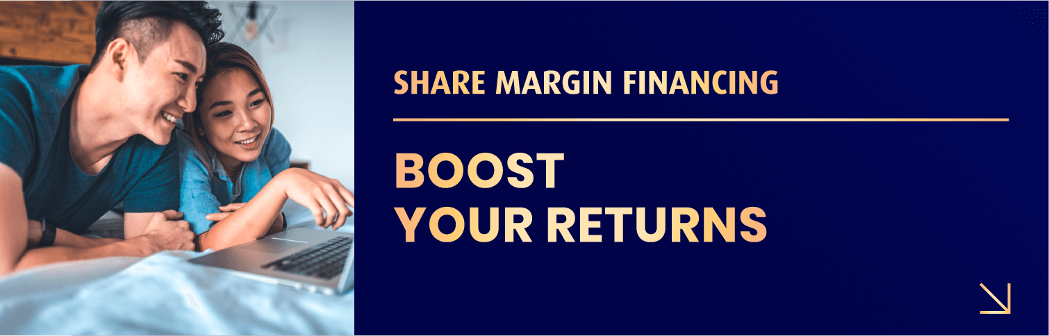 SHARE MARGIN FINANCING