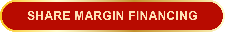 SHARE MARGIN FINANCING
