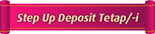 Step Up Fixed Deposit/-i