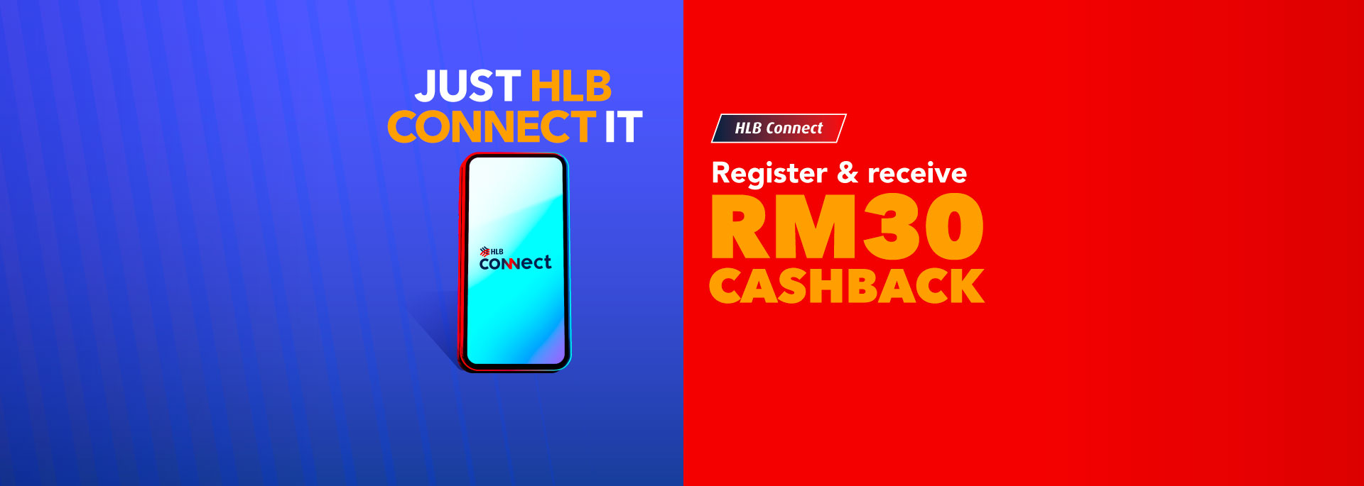 Register HLB Connect and receive RM30 Cashback