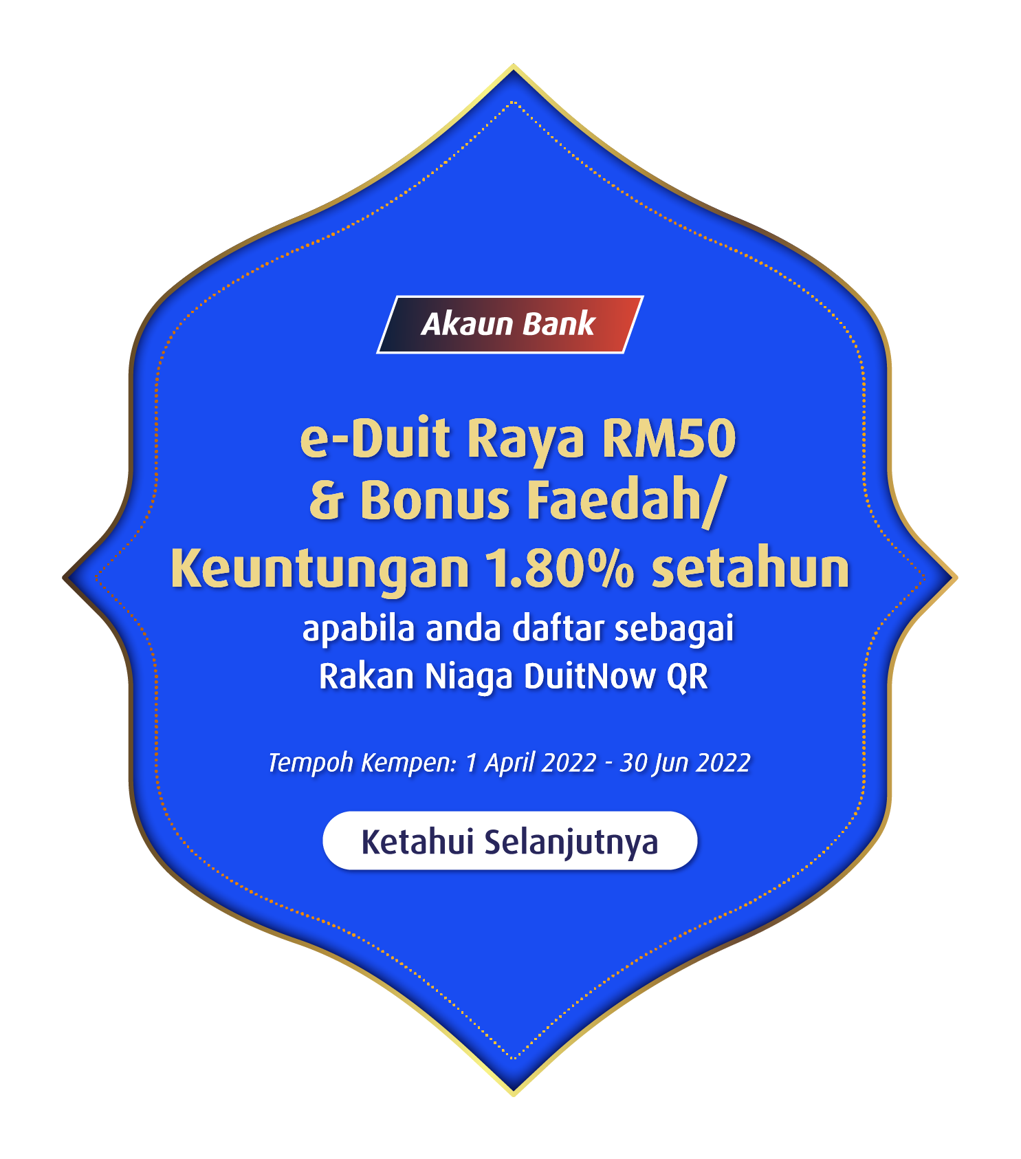 RM50 e-Duit Raya and 1.80% p.a. Bonus Interest/Profit when you register as a DuitNow QR Merchant