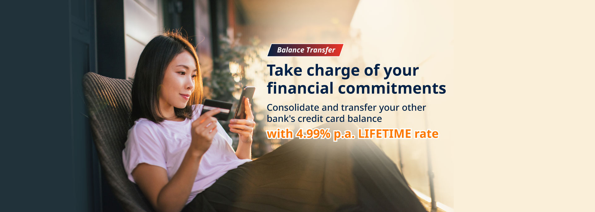 By Invitation Only: Enjoy 4.99% p.a. for Lifetime Balance Transfer rate