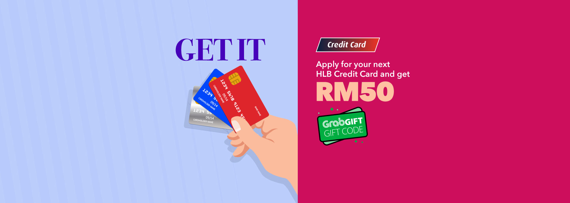 [Exclusively For You]: Be rewarded when you apply for any HLB Credit Card online