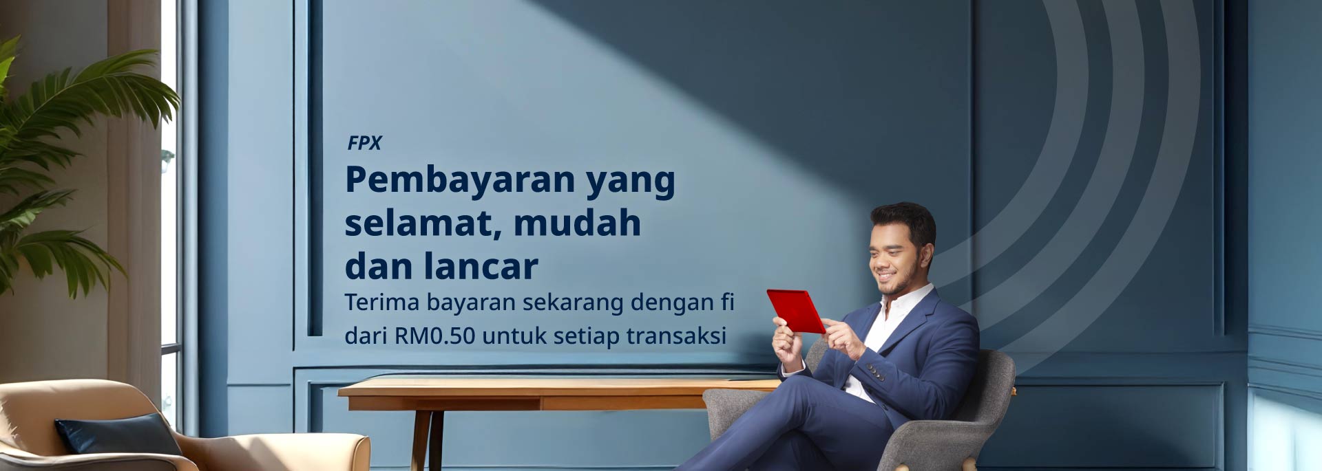 Pembayaran yang selamat, mudah dan lancar